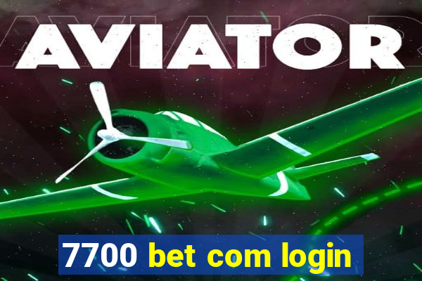 7700 bet com login